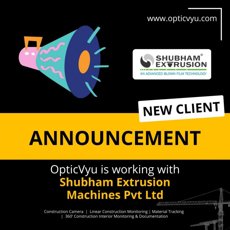 OpticVyu new client Shubham Extrusion Pvt Ltd: 