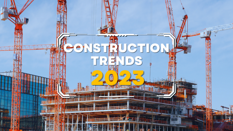 Construction Industry Trends: 