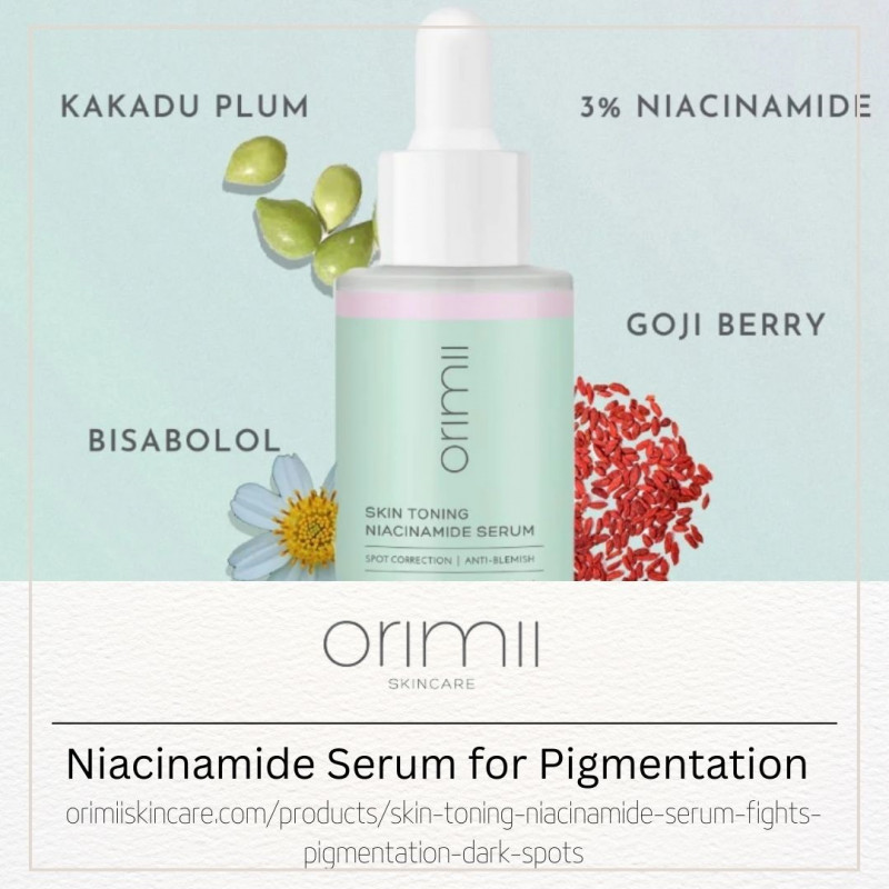 Niacinamide Serum for Pigmentation: 