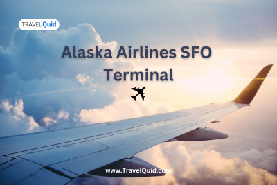 Alaska Airlines SFO Terminal: Your Gateway to Convenient Travel: 