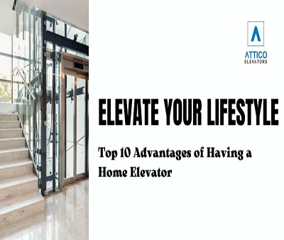 The Top 10 Advantages of a Home Elevator that Elevate Lifestyle: 