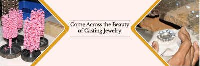 Discovering The Beauty of Casting Jewelry: 