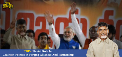 TDP's Pivotal Role In Coalition Politics In Forging Alliances And Partnerships: 