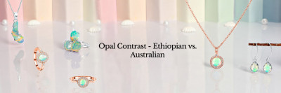 Differences Between Ethiopian Opal and Australian Opal: 