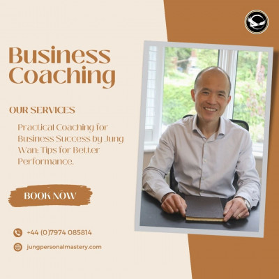 Practical Coaching for Business Success by Jung Wan: Tips for Better Performance: 