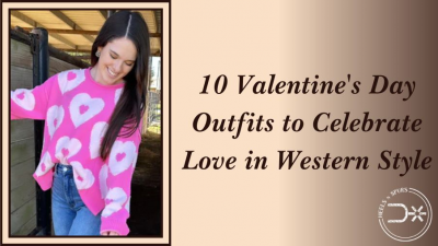 10 Valentine's Day Outfits to Celebrate Love in Western Style - Heels N Spurs: 