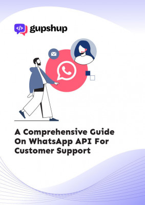 A Comprehensive Guide On WhatsApp API For Customer Support: 