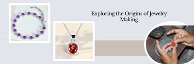 History of Jewelry Manufacturing: 