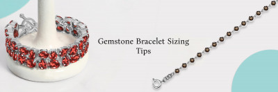 How to Size A Gemstone Bracelet: 