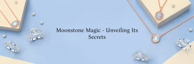 Magic of Moonstone - Meanings, Benefits, Healing Properties & More: 