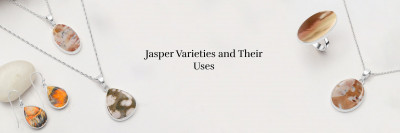 Types of Jasper and How to Use Them: 