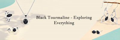 Black Tourmaline - Meaning, History, Healing Properties, Benefits, Uses & Purification: 