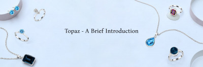 Types of Topaz Stone and Their Healing Properties: 