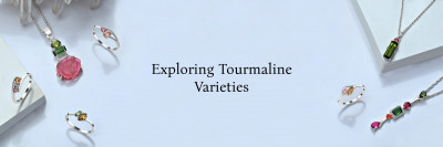 Types of Tourmaline Gemstones and Their Healing Properties: 