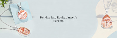 The Magic of Rosita Jasper: A Complete Guide: 