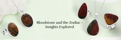 Zodiac Insights: Exploring Bloodstone's Relationship with Astrological Signs: 