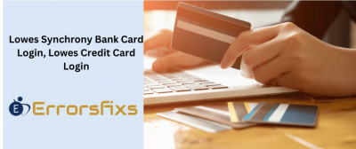 Lowes Credit Card Management: Synchrony Bank Login Guide: 