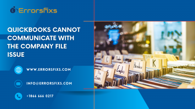 QuickBooks Cannot Communicate With The Company File issue: 