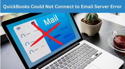QuickBooks Could Not Connect to Email Server Error: 