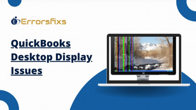 QuickBooks Desktop Display Issues: 