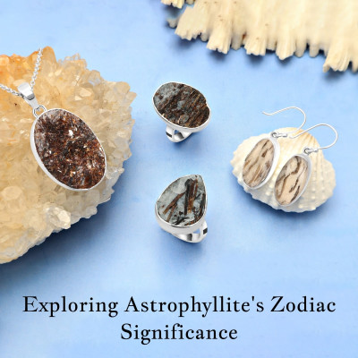 Starlit Guidance: Exploring the Connection Between Astrophyllite and Zodiac Signs: 