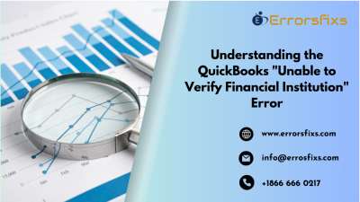 Understanding the QuickBooks “Unable to Verify Financial Institution” Error: 