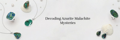 Azurite Malachite Mysteries: Unveiling the Deep Symbolism and Spiritual Meaning: 