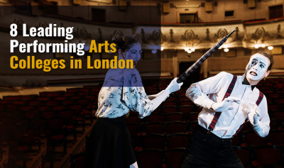 8 Leading Performing Arts Colleges in London: 