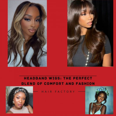 Headband Wigs: The Perfect Blend Of Comfort and Fashion: 