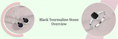 Black Tourmaline Healing Properties, Meanings, Uses, Benefits: 
