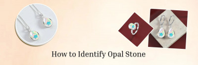 How To Identify If Your Opal Is Real Or Fake: 