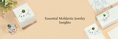 Moldavite Jewelry: Everything You Need to Know: 