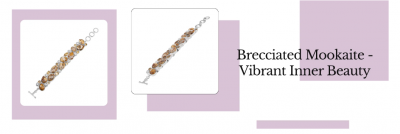 Envelop The Power Of Ageless Spirit With Brecciated Mookaite: 