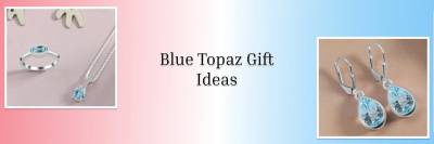 Marking Three Years: A Cherished Gift Guide Showcasing Exquisite Blue Topaz: 