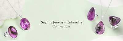 Luminous Love: Sugilite Jewelry for Meaningful Connections: 