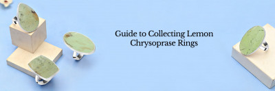 The Ultimate Guide to the Most Rare and Valuable Lemon Chrysoprase Rings: 