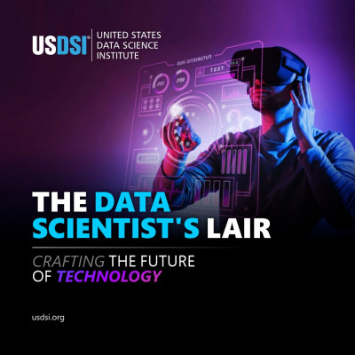 THE DATA SCIENTIST'S LAIR CRAFTING THE FUTURE OF TECHNOLOGY: 