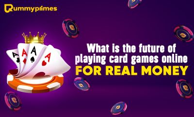 Future of Online Card Games for Real Money Rummy, Poker & Teenpatti: 