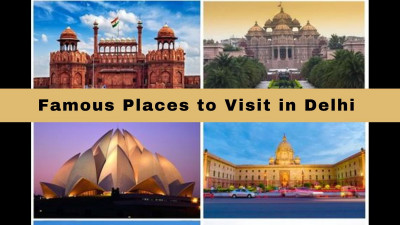 Famous Places to Visit in Delhi: 