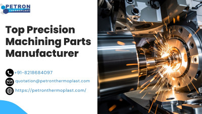 Top Precision Machining Parts Manufacturer: 