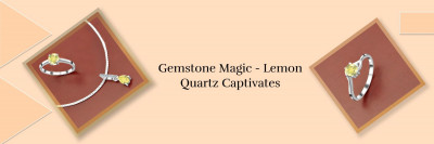 Elevating Radiance: Insights Into Treated Lemon Quartz: 