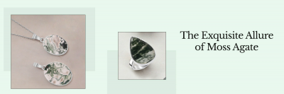 Nature's Beauty: Moss Agate Jewelry for Organic Elegance: 