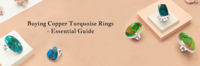 Guide to Buying Copper Turquoise Ring - What You Need to Know Before You Invest: 