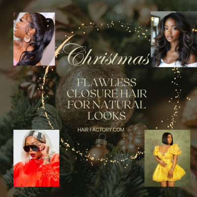 Flawless Closure Hair For Natural Looks: 