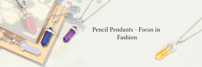 What Are The Pencil Pendants?- Complete Aide: 