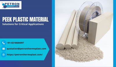 PEEK Plastic Material - Solutions for Critical Applications: 
