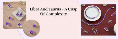 Taurus and Libra Compatibility: Love, Beauty, and Balance: 