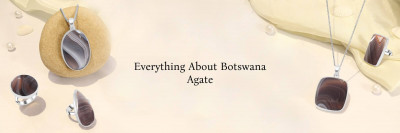 Botswana Agate: Importance and Properties - The Total Aide: 