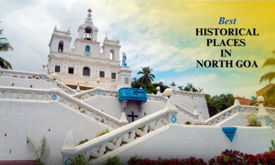 Best Historical Places in North Goa: Forts, Churches, and More: 
