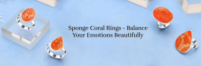 Emotional Healing Benefits of Wearing Sponge Coral Rings & How to Clean and Care for Them: 